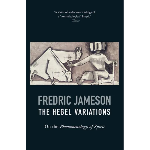 The Hegel Variations: On the Phenomenology of Spirit