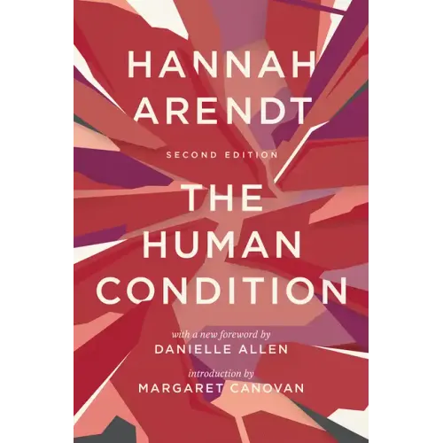 The Human Condition: Second Edition